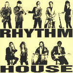 THE RHYTHM HOUSE